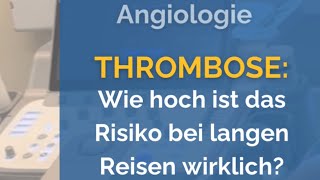 Wie hoch ist das ThromboseRisiko bei Langstreckenflügen oder langen Autofahrten wirklich [upl. by Zeidman]