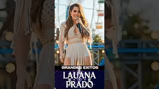 Tanto Faz  LAUANA PRADO REPERTÓRIO 2024 shorts lauanaprado musica sertanejo melhores cantora [upl. by Draw]