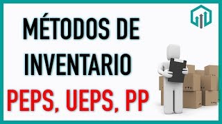 Métodos de Inventario PEPS UEPS y Promedio [upl. by Omoj269]