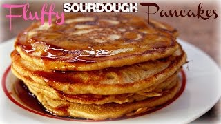 Fluffy Sourdough Pancake Recipe Use Up Your Leftover Starter [upl. by Hayikaz]