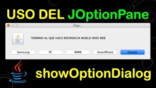 Uso de JOptionPaneshowOptionDialog en Java [upl. by Susejedesoj]