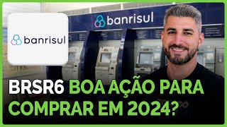 Vale a pena comprar BSRS6  Análise de ações da BANRISUL [upl. by Aglo]