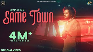 SAME TOWN Official Video Gurshabad  Deewana  Jay B  Openmic Studios  Punjabi Songs 2022 [upl. by Ayo801]