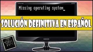 Solucion de Error Missing Operating System Solución Definitiva tutorial en español windows 2021 [upl. by Aynekat]