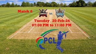 PCL 2024  Match 6  Knights vs Titans [upl. by Diarmid]