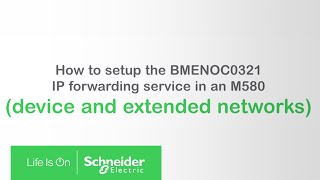 How to setup the BMENOC0321 IP forwarding service in an M580  Schneider Electric [upl. by Zilada]