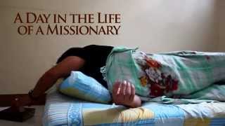 A Day In The Life Of A Missionary [upl. by Ebneter]