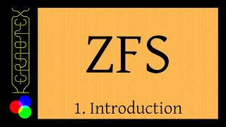 Beginners guide to ZFS Part 1 Introduction [upl. by El554]