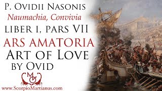 Ovids Art of Love Book 1 part 7  Ars Amatoria Ovidii quotVenus in vinis ignis in igne fuitquot [upl. by Besse]