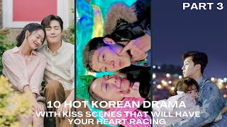 15 Hot Korean Drama with Kiss Scenes That Will Have Your Heart Racing  Kdramas  MoviesBucketList [upl. by Armyn698]