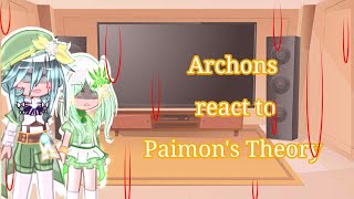 Archons react to Paimons Theory Genshin Impact [upl. by Gavini]