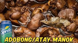 ADOBONG ATAY NG MANOK SA SPRITE RECIPE CHICKEN LIVERRECIPE adobongatayngmanok pinoyrecipe [upl. by Absalom]