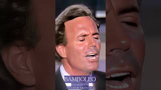 Julio Iglesias  Bamboleo Caballo viejo [upl. by Weil944]