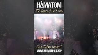 Die exklusiven Hardtickets für unser quot20 Jahre Für Euchquot Jubiläumstour 👉Tickets wwwhaematomshop [upl. by Alimak845]