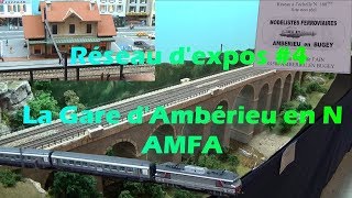 SavoieModélisme La Gare dAmbérieu en N AMFA  Corail Téoz [upl. by Esital]