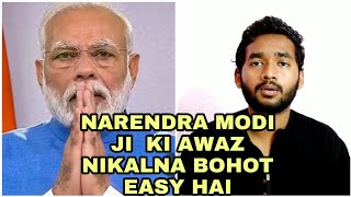 Narendra Modi ji Mimicry Tutorial [upl. by Llahsram131]