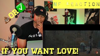 NF If You Want Love REACTION [upl. by Eyks]