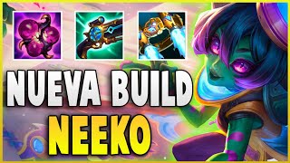 😱 ¡LA NUEVA BUILD de NEEKO con LOS NUEVOS ITEM es UNA LOCURA ¡INCREIBLE DMG [upl. by Moulton60]