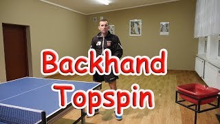 Nauka Backhand Topspin  Tenis stołowy [upl. by Jeddy]