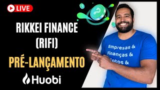 Rikkei Finance RIFI  Prélançamento na Huobi  Primelist [upl. by Ahouh]