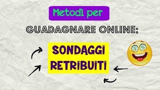 💰COME GUADAGNARE ONLINE con i SONDAGGI RETRIBUITI 💰 The Glam Low Cost [upl. by Eilatan24]