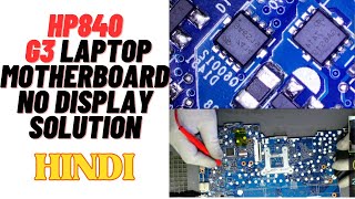 HP 840 G3 Laptop Motherboard No Display Solution HINChiplevel Advance Laptop Repair Training Course [upl. by Acinomad]