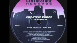 Creative Force  Its So Good Full Length Club Mix 1993 [upl. by Deidre]