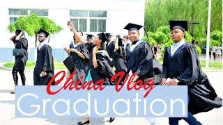 University graduation vlog  CHINA VLOG [upl. by Guild]