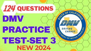 California DMV Knowledge Practice Test 2024  SET 3  DMV Permit Practice Test 2024  124 questions [upl. by Bruckner]