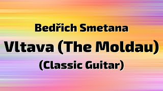 Bedřich Smetana  Vltava The Moldau Classic Guitar Cover [upl. by Elrebma889]