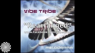 Vibe Tribe  Rearranged [upl. by Atteiram263]