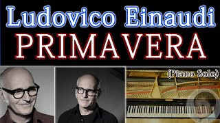 PRIMAVERA  Ludovico Einaudi [upl. by Arebma916]