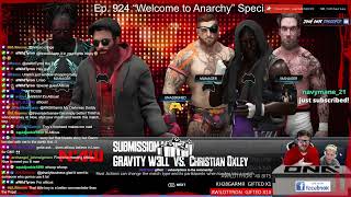 NAW Ep 924 “Welcome to Anarchy” Special Event [upl. by Kcirederf604]