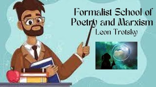 The Formalist School Of Poetry and MarxismLeon TrotskyEasiest Explanation in Hindi [upl. by Atterys113]