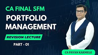 Portfolio Management Revision Part 1 CA Final SFM [upl. by Bithia502]