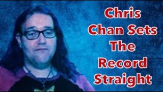 Chris Chan Sets The Record Straight [upl. by Naitsabas]