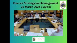 Finance Strategy and Management Committee 26th March 2024 [upl. by Xela]