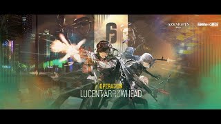 Rainbow 6 Siege Isekaied Season 2  Operation Lucent Arrowhead Arknight x R6s [upl. by Tamiko]