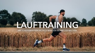 DIE 3 LAUFEINHEITEN DIE DICH WIRKLICH SCHNELLER MACHEN TOP 3 LAUF TRAINING TIPPS [upl. by Aisak]