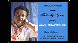 Anol Chatterjee Sings Raag Kalavati [upl. by Alla]