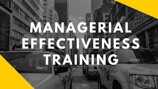 Managerial Effectiveness Training – Managerial Effectiveness Online Training – Certification Tips [upl. by Talich]