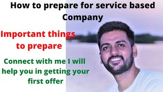 How to prepare for Service Based Company  Service based company preparation  Devendra Yadav [upl. by Eidod]