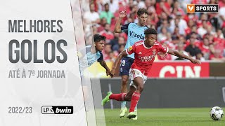 Melhores Golos até à 7ª jornada Liga 20222023 [upl. by David622]