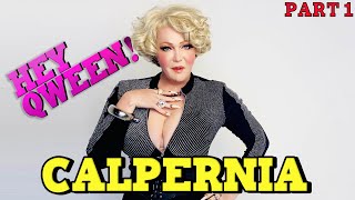 CALPERNIA on Hey Qween With Jonny McGovern Part 1 [upl. by Sicnarf]