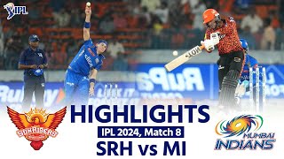 SRH vs MI IPL 2024 Highlights Sunrisers Hyderabad vs Mumbai Indians  Today Full Match Highlights [upl. by Matilde920]