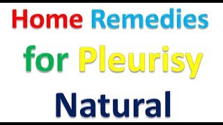 home remedies for pleurisy  home remedies for pleurisy  how to get rid of pleurisy fast [upl. by Chuah609]