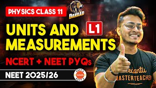 Class 11 Physics NCERT Chapter 2 Units amp Measurements  Units amp Dimensions One Shot  NEET Dahaad L1 [upl. by Yvan]