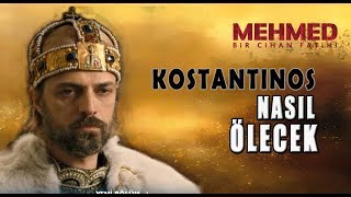 Son Bizans İmparatoru Konstantinos Nasıl Öldü  İstanbulun Fethi [upl. by Aurore]