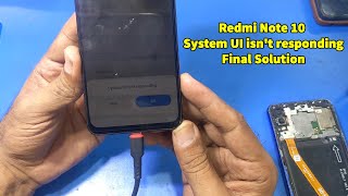 Redmi Note 10 System UI isnt responding [upl. by Owades]