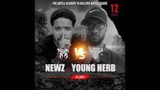 HERB VS NEWZ  FRIDAY NIGHT BAR FIGHTS BATTLERAP HIPHOP THEBATTLEACADEMY BULLPEN [upl. by Morville933]